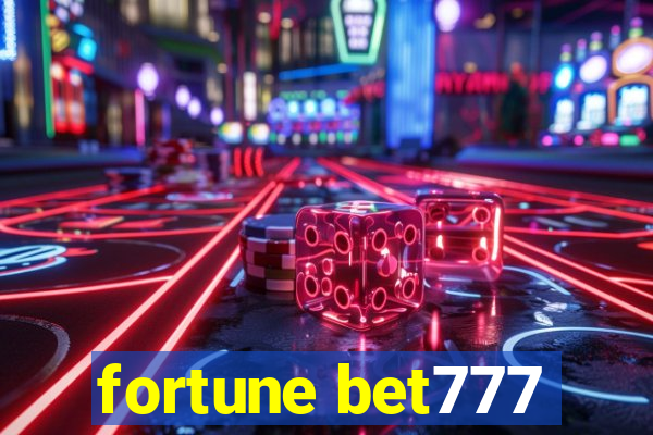 fortune bet777